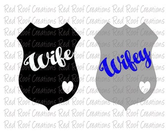 Wifey Badge, Police Wife, Police wife svg, Police Badge Wifey vector, Wifey Thin Blue Line vector, Wife Thin Blue Line cut file, wife badge