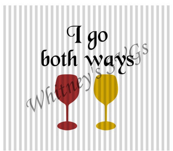 i go both ways wine