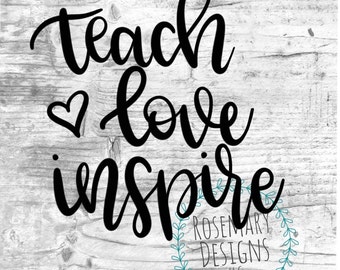 Download Teach love inspire svg | Etsy