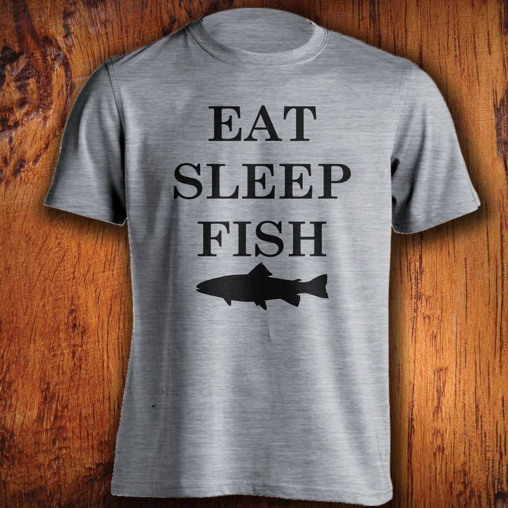 eat sleep fish shirt