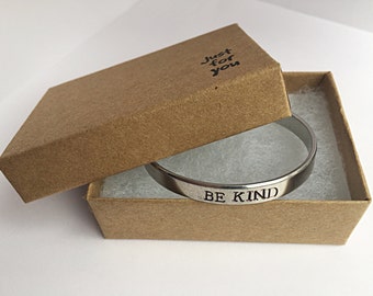 Be kind Cuff Bracelet. Be Kind Gift. Inspirational Jewelry. Hand stamped Cuff bracelet. Mantra Band Cuff Bracelet. Gift for Her Jewelry Gift
