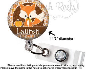 Fox Badge Holder - Cute Fox Badge Reel - Fall Badge Reel - Autumn Thanksgiving Badge Reel, Stethoscope ID Tag, Carabiner or Lanyard - 1483