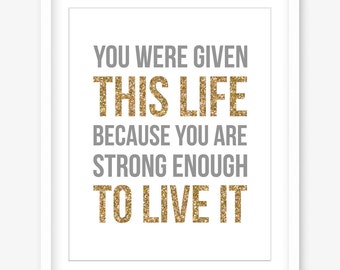 Printable art - gold print - motivational poster - inspirational quote print - printable quotes - quote art - typography - DIGITAL DOWNLOAD