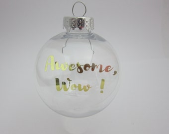 Hamilton, Hamilton Musical, Awesome Wow,Gold Foil, Gold Ornament, Crystal Christmas ball, Christmas ornament,Custom Image, Crystal ball