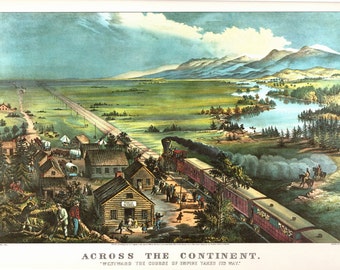 Across the Continent, an Extra large Bookplate, from Currier and Ives. The page is 18 3/4 inches wide and 14 inches tall.