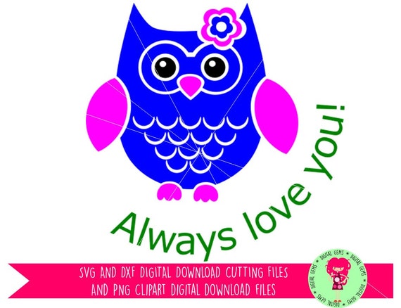 Free Free 214 Owl Always Love You Svg SVG PNG EPS DXF File