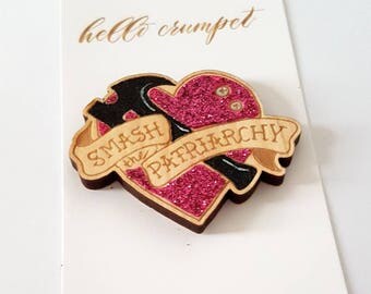 SMASH THE PATRIARCHY lasercut wooden brooch pin pink hammer heart glitter tattoo style feminist