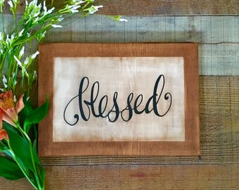 Blessed Sign,Farmhouse Sign,Farmhouse Wall Decor,Rustic Home Decor,Grateful Thankful Blessed,Farmhouse Antiques