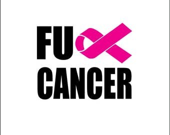 Fuck cancer download, awareness svg, dxf, eps, ai, png, instant download, cute gift, survivor, unique vector svg file, cancer ribbon