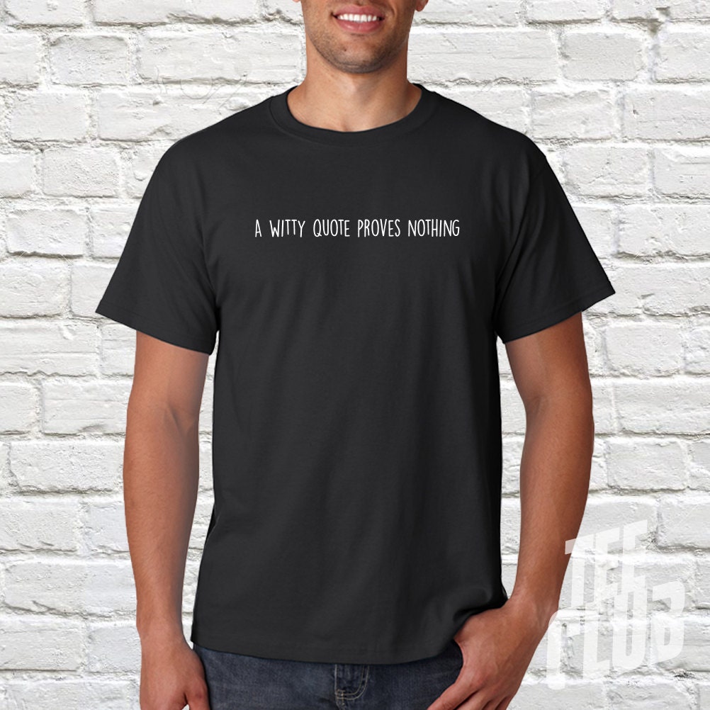 quote on a shirt