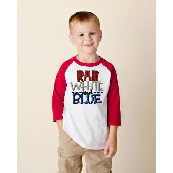 Rad White and Blue Boys Patriotic Shirt Boy 4th of July Shirt