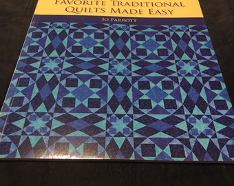 More Favorite Traditional Quilts Made Easy by Jo Parrott (2010, Paperback)