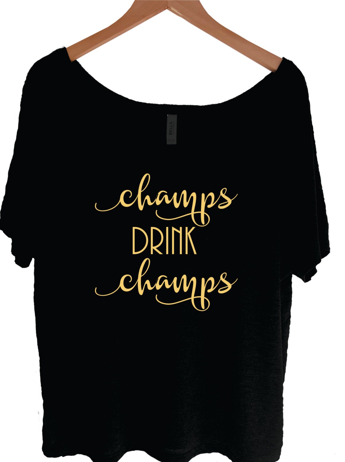 Champs drink champs shirt Champagne shirt Champagne Apparel