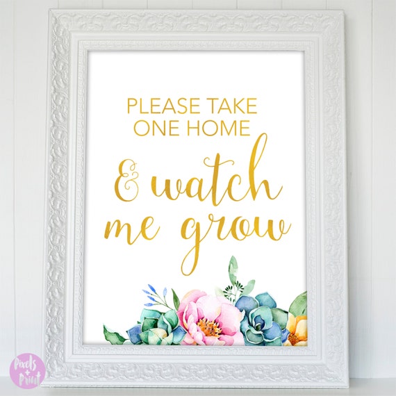 printable-baby-shower-sign-take-one-home-and-watch-me-grow