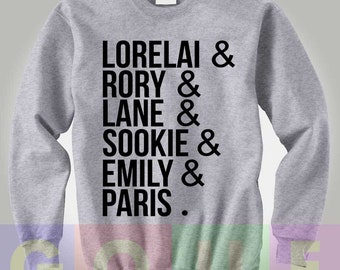 Lorelai Rory Lane Sookie Emily Paris Sweatshirt Gilmore Girl Sweater Gilmore Girl Sweatshirt Gilmore Girl Fan Gift