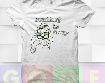 Gilmore Girl Shirt Reading is Sexy Shirt