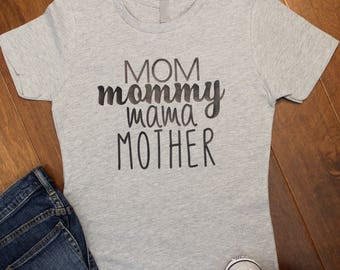 Mom, Mommy, Mama, Mother, Mom Shirt, Women's Mother Mama, Mom Shirt, Mom Life Shirt, Women's Tank Top, Graphic Tee, Mommy Shirt,Mother's Day