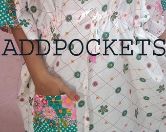 ADD POCKETS to robes/ caftans