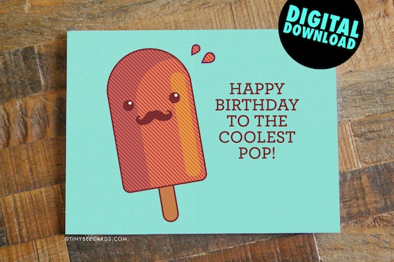 printable dad birthday card coolest pop digital