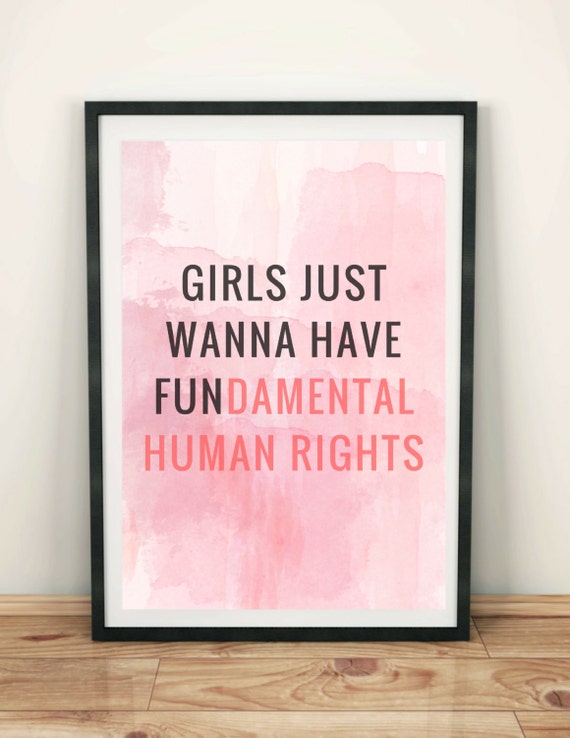 Girls Just Wanna Have Fundamental Rights par RoseHootonDesigns