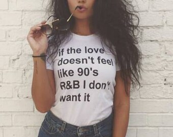 90s R&B love Tee