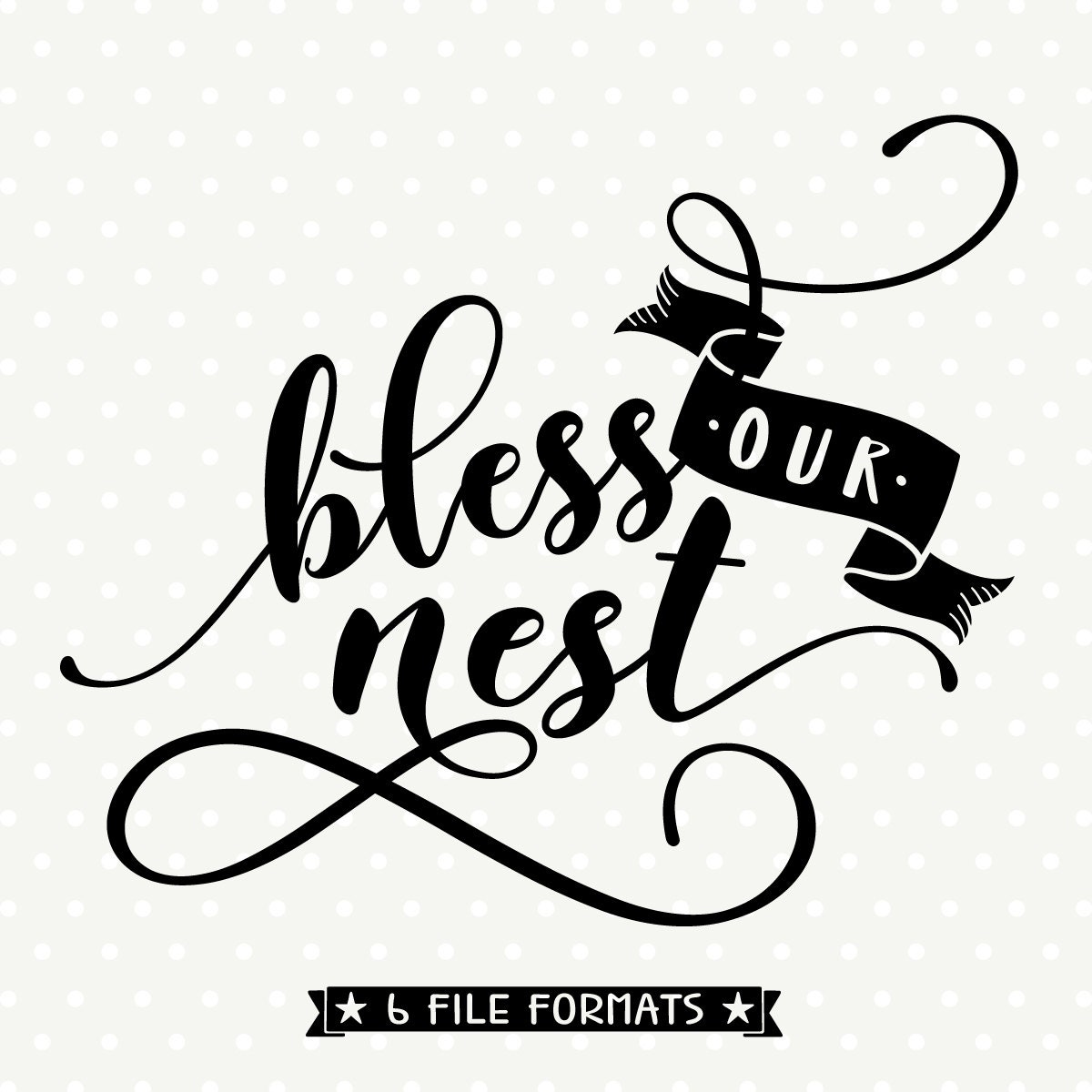 Download Bless our Nest SVG Home file Home Decor SVG Faith svg file