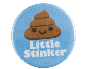 Little Stinker 1.25" Button Pin