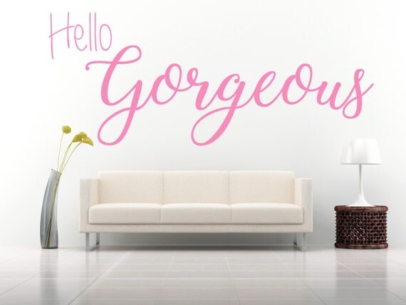 Hello Gorgeous Quote Matt Vinyl Wall Sticker Decal hello gorgeous quote matt vinyl wall sticker decal