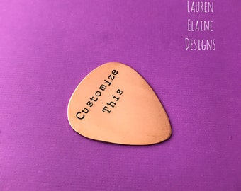 Custom Hand Stamped Copper Guitar Pick- Pick Your Own Phrase and Font