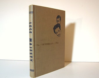 British Royal Family, Lese Majesty, Private Lives of the Duke and Duchess of Windsor by Norman Lockridge, 1952 First Edition Vintage Book