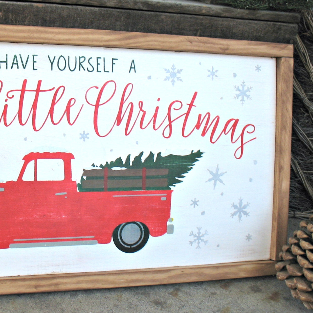 Have Yourself a Merry Little Christmas Christmas Truck Christmas Sign Christmas Decor