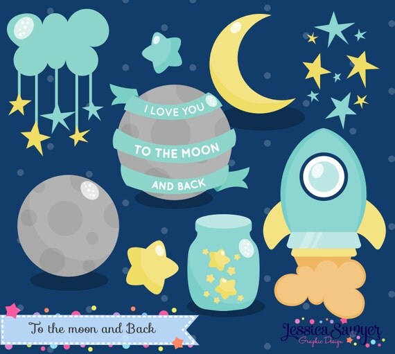 INSTANT DOWNLOAD - Space Clipart and Vectors I love you to the moon and back for personal and commercial use Il_570xn