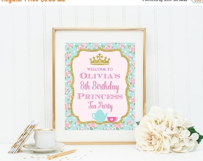 SALE PERSONALIZED Printable 8x10 Princess Tea Party Welcome Sign / Shabby Chic / Blue Pink Gold / Princess Tea Party Collection / Item #2902