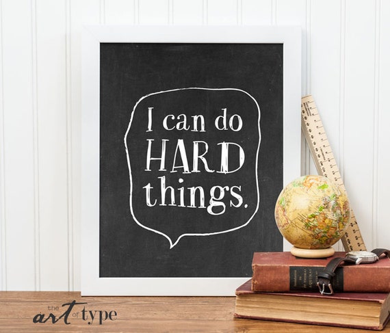 I Can Do Hard Things Quotes / 67 Best images about We Can