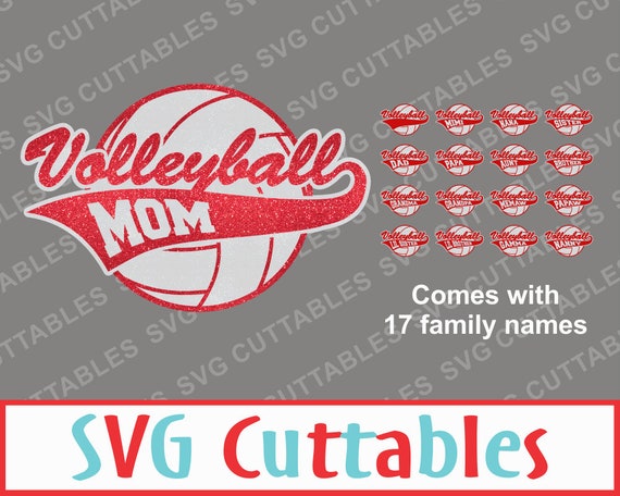 Volleyball Mom SVG set of 16 family names Vector Digital