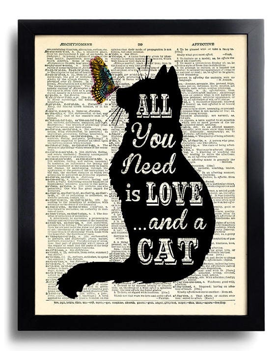 All you need is LOVE and a CAT Quotes Dictionary Art Print