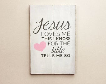 Jesus Loves Me Wood Sign | Grey on White with Pink Heart