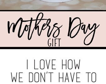 Mothers Day Mug, Mother's Day Mug, Mom Mug, Mom Gift, Coffee Mug, Mothers Day Gift, Gift for Mom Coffee Mug Gift for Coffee Lover Mug