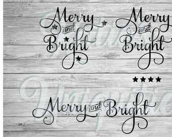 Merry and Bright SVG DXF PNG Digital Cut File Set of 3 Versions for use with cutting machines Cricut Silhouette