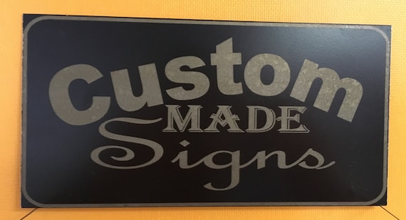 Large Custom Engraved Metal Sign