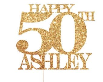 Happy 50th Birthday Cake Topper, 50th Birthday Cake Topper, Happy 50th Cake Topper, Happy 50th Cake Topper, 50 Cake Topper