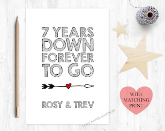 7th wedding anniversary card, 7th anniversary card, 7 years down forever to go, 7 years together, personalised anniversary card, custom