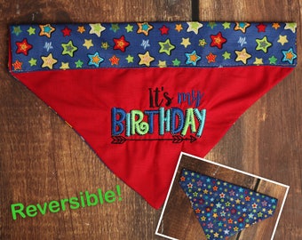 Birthday Dog Bandana - Birthday Boy Dog - Birthday Bandana - Reversible Bandana - Slip Over The Collar Bandana - Dog Birthday Bandana