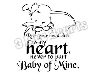 Baby of Mine svg dxf pdf sudio jpg png, Dumbo, Baby Mine