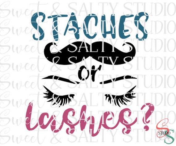 Staches Or Lashes Digital File