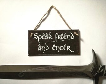 lord of the rings, geeky gifts for him, elvish, hobbit decor, hobbit hole, rustic welcome sign, hobbit home, hobbit gift, tolkien gift, lotr