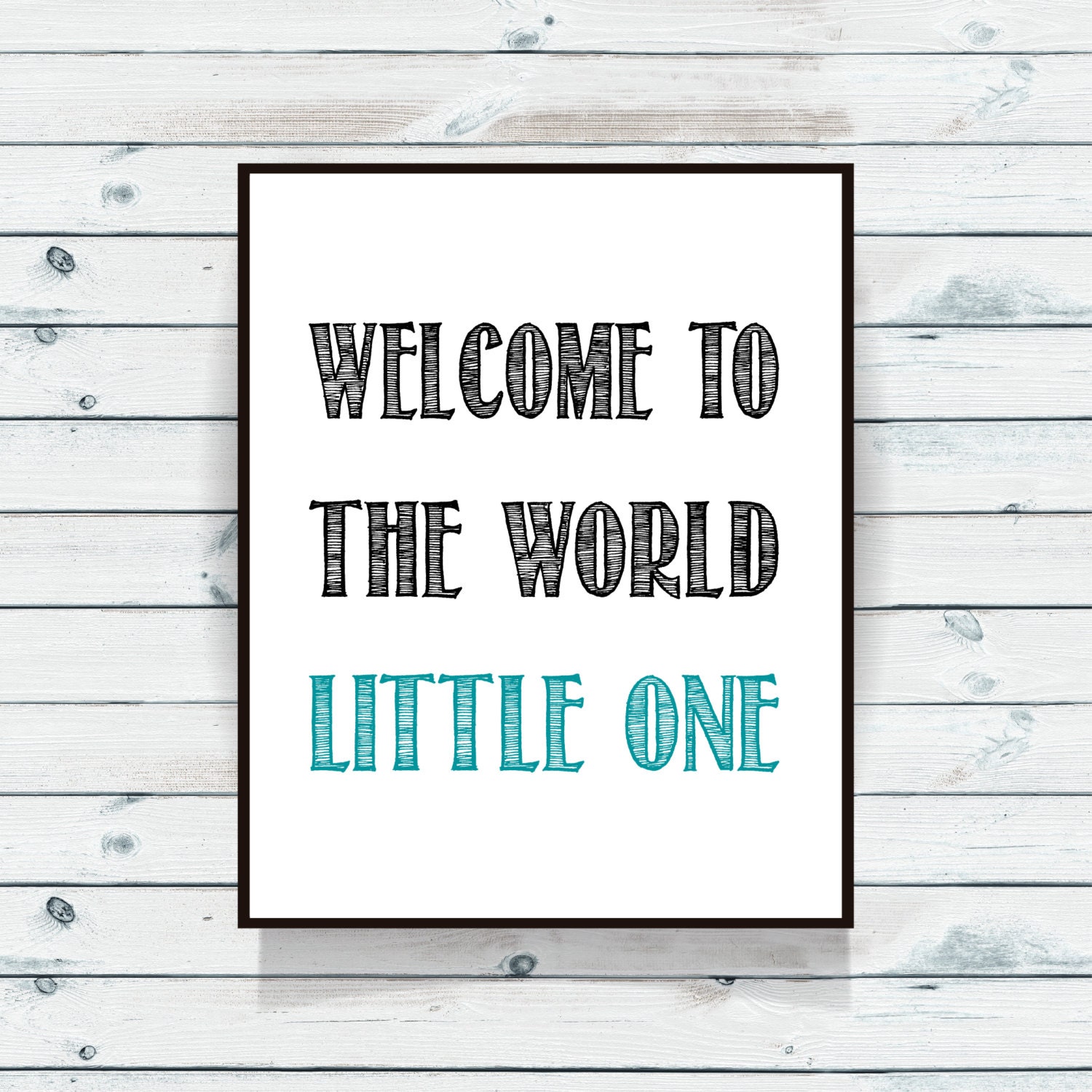 to the world little one Little