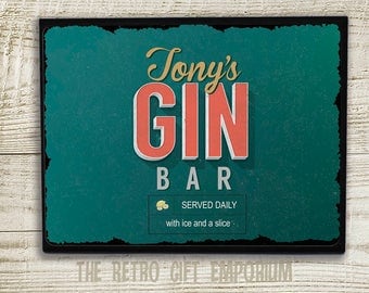 Custom Gin Bar, Metal Wall Plaque, Metal Wall Sign, Gin sign, Retro Style, Gin Lovers gift, kitchen decor, Gin And Tonic, Gin Gift