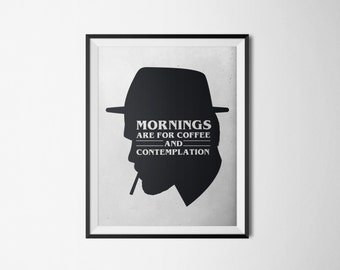 Mornings are For Coffee and Contemplation -Strangers Things Art - Digital Art - Wall Art Prints - Digital Download Art - Printable Art Print