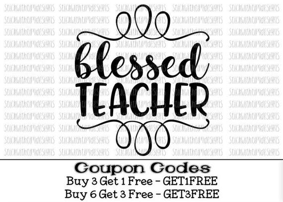 Download Blessed Teacher Svg Teacher Svg Teacher Appreciation Svg PNG
